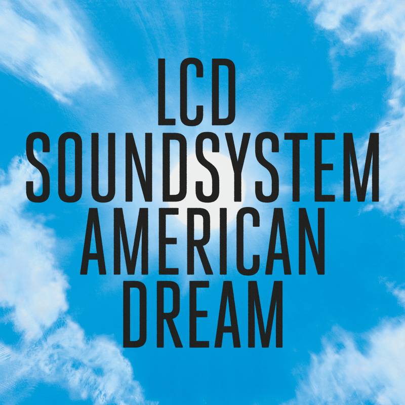 LCD-Soundsystem,-American-Dream