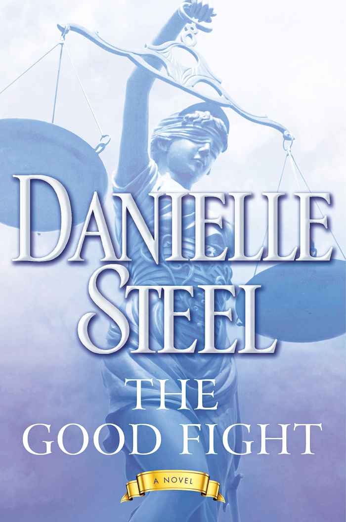 Danielle Steel The Good Fight Book Cover 25 Things