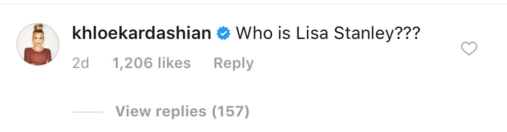Khloe Kardashian Comment Instagram Lisa Stanley