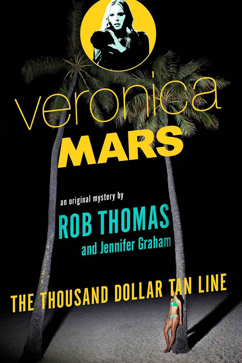 Veronica Mars Revival Everything We Know The Thousand Dollar Tan Line