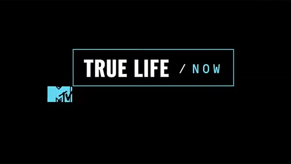 MTV’s ‘True Life’ Returning With New Franchise