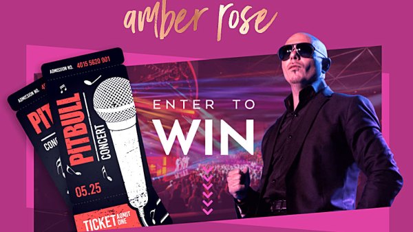 Amber Rose Chance to Win Trip to Las Vegas Pitbull Live