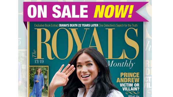 Royals Monthly Magazine Goes Inside the Royal Families Around World