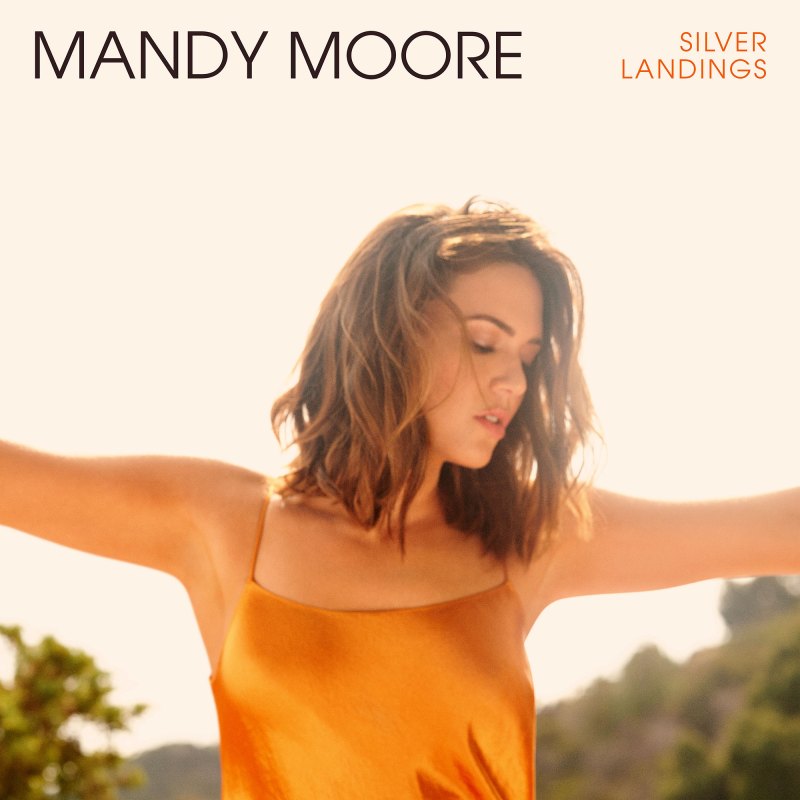 2020 Silver Landings Album Cover Mandy Moore Through the Years From Teenage Pop Star to Emmy Nominee