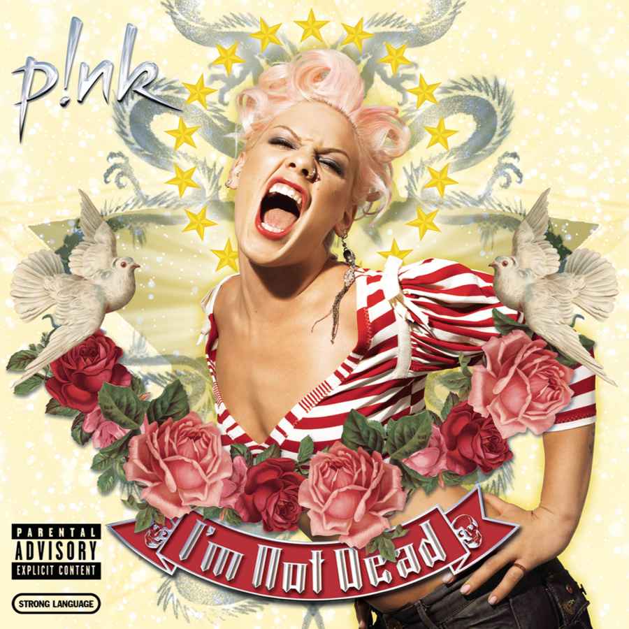 Pink I'm Not Dead