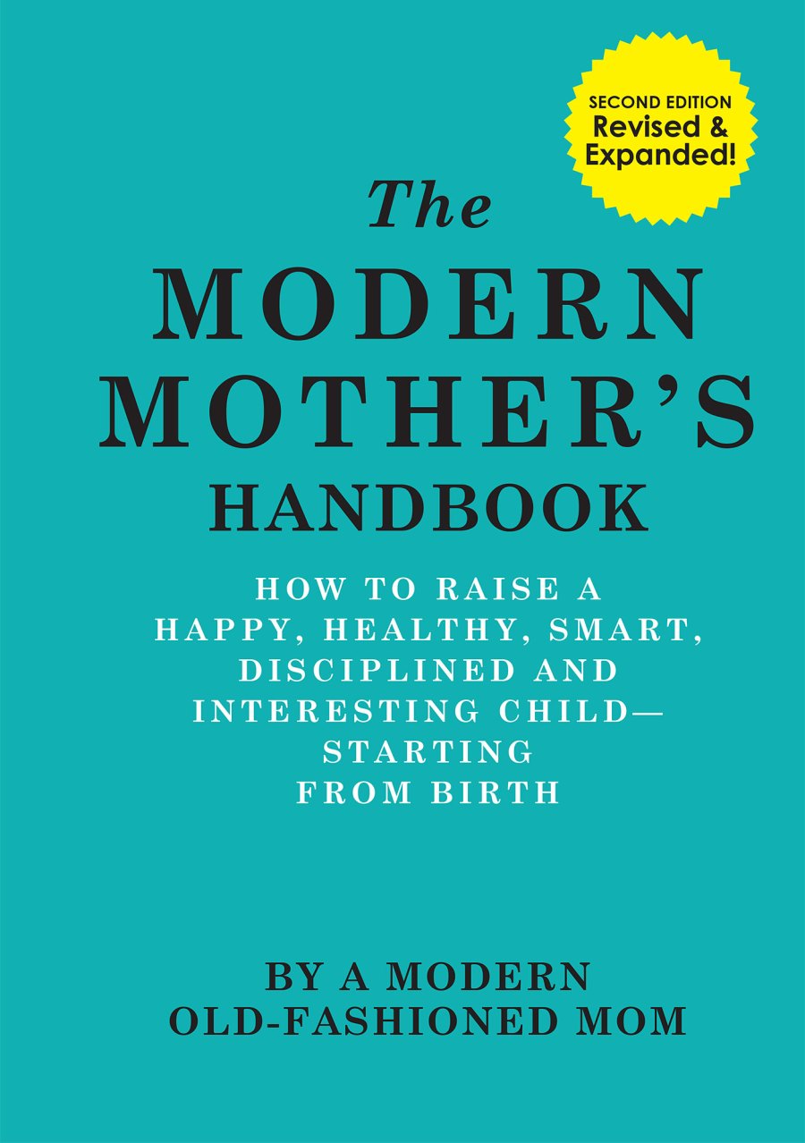 The Modern Mothers Handbook