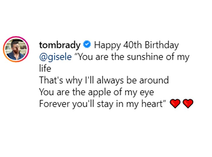 Tom Brady Gushes Over His Sunshine Gisele Bundchen Her 40th Birthday
