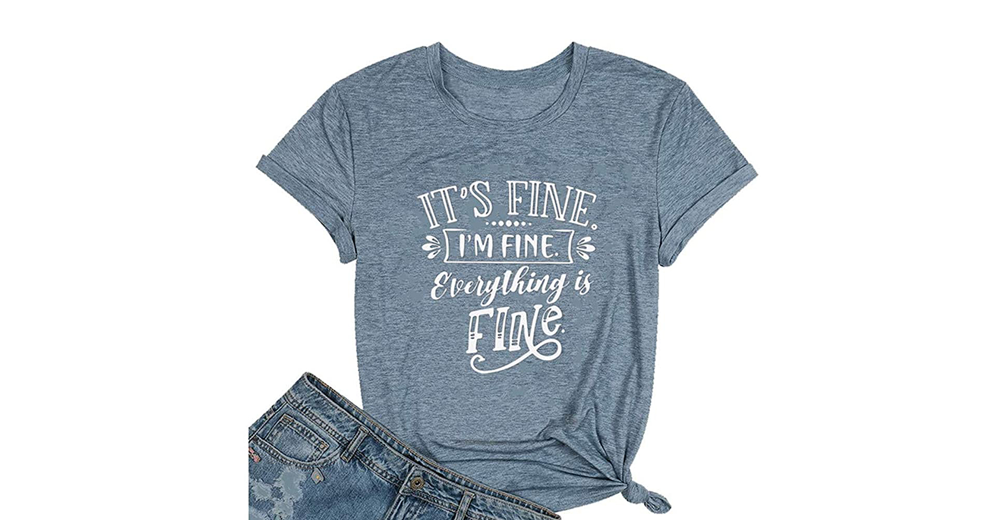 amazon-sarcastic-its-fine-t-shirt