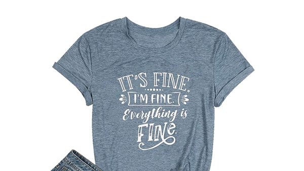 amazon-sarcastic-its-fine-t-shirt