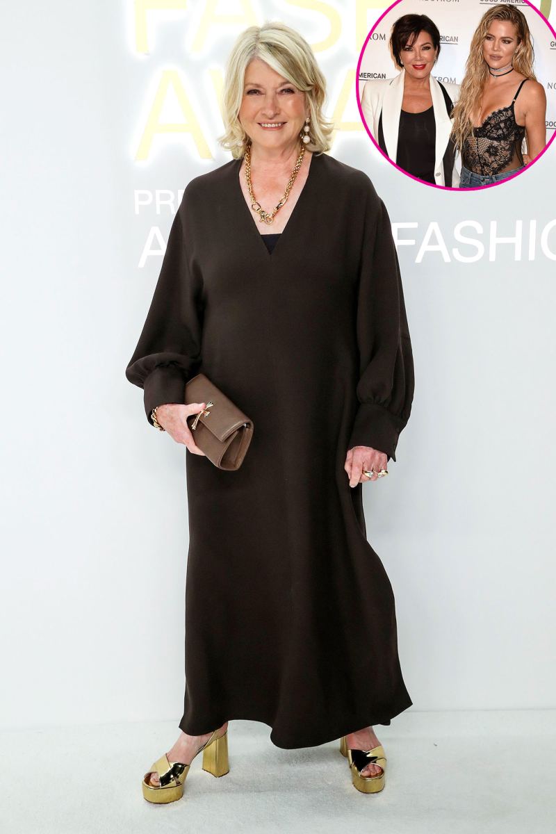 Martha Stewart Reveals She Snooped in Every Closet and Every Refrigerator of Kris Jenner Khloe Kardashian House