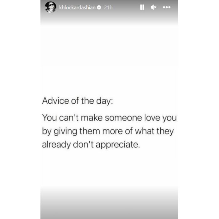 Khloe Kardashian Shares Cryptic Relationship Advice About Falling in Love With Someone Who Doesn’t ‘Appreciate’ You