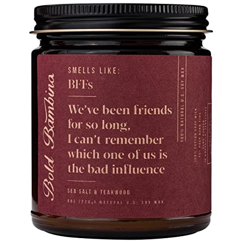 Funny Gift Candle for Women, Bestie, Coworker, Mom, Sister, Best Friend Candle, Friendship Candle, All Natural Soy Wax Candle, 8oz- Made in USA (Funny BFF Candle)