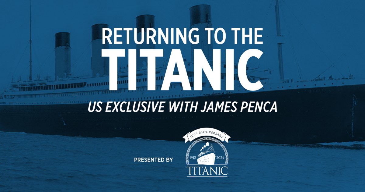 Titanic Researcher Details ‘Titanic: The Artifact Exhibition’