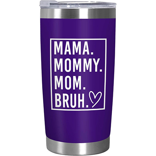 Funny Mom Coffee Tumbler