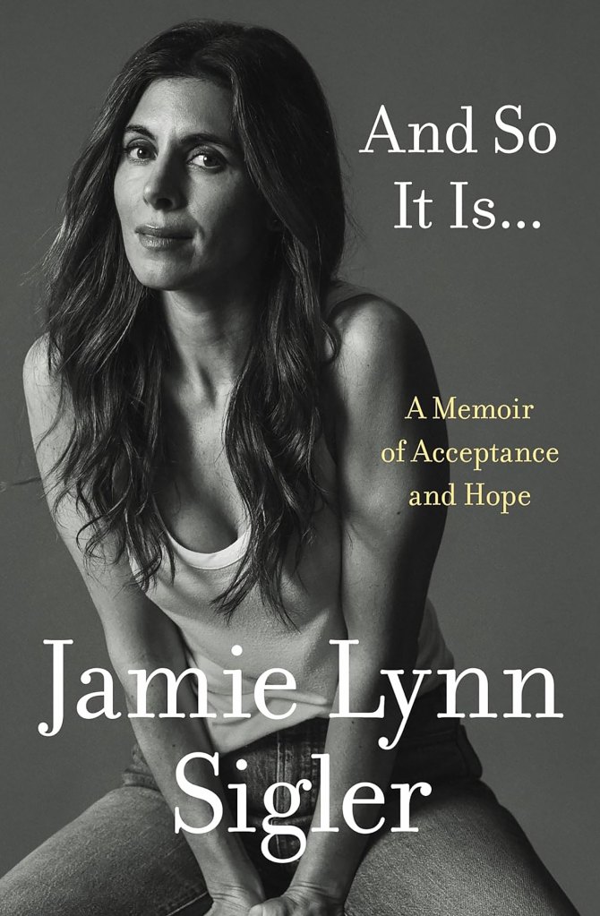 And So It Is Jamie Lynn Sigler Book Cover