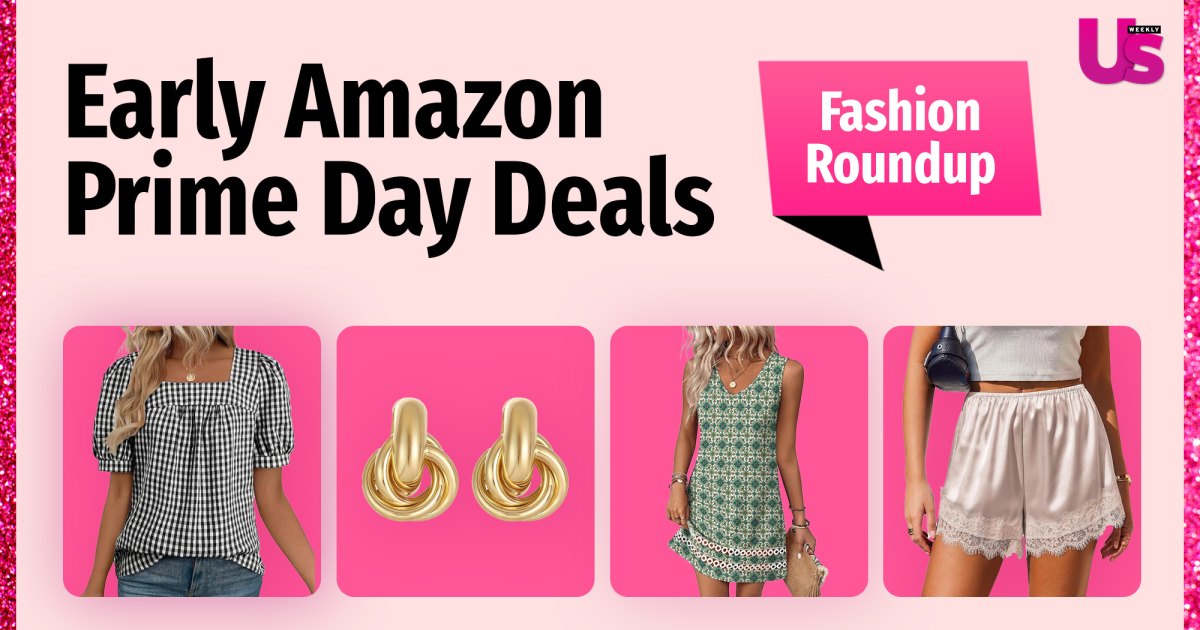 I’m a Shopping Editor — These 17 Early Prime Day Fashion Deals Are Already in My Cart I’m a Shopping Editor — These 17 Early Prime Day Fashion Deals Are Already in My Cart