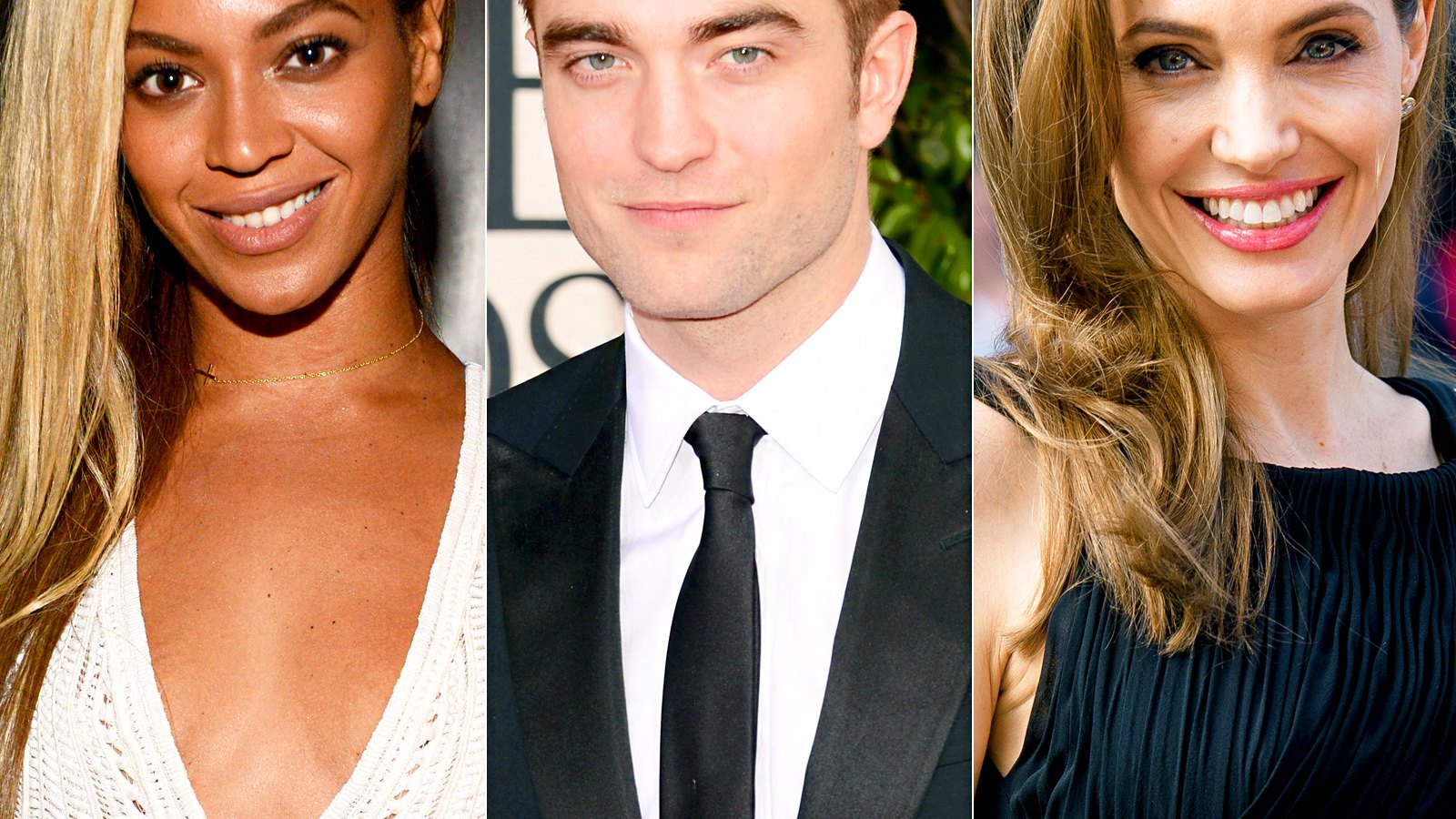 Beyonce; Robert Pattinson; Angelina Jolie