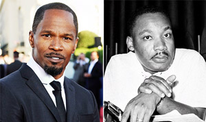 Jamie Foxx to Play Martin Luther King. Jr. in Biopic by Oliver Stone
